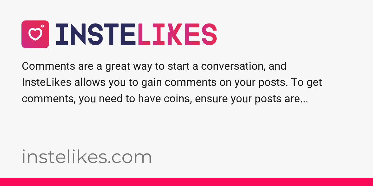 instelikes-how-to-get-comments-on-instagram